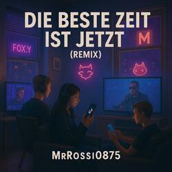 DIE BESTE ZEIT IST JETZT