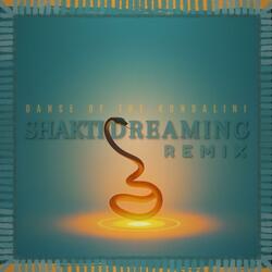 Dance of the Kundalini (feat. ESPĒ) (Shakti Dreaming Remix)