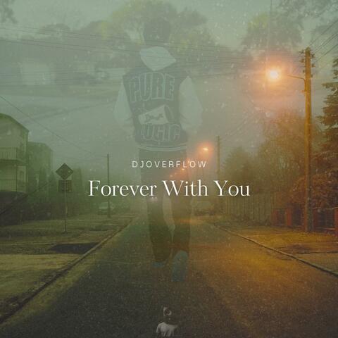Forever With You
