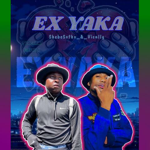 Ex yaka (feat. Shebesotho)