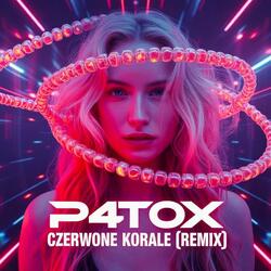 Czerwone Korale (feat. P4T0x)