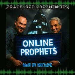 Online Prophets (Spooked Step Version)