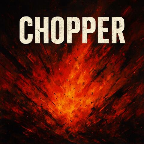 CHOPPER
