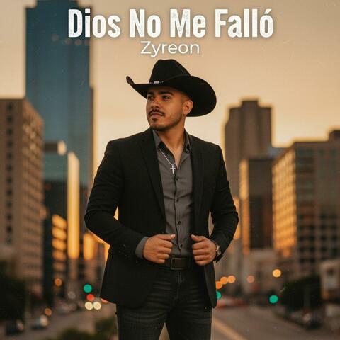 Dios No Me Falló