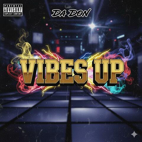 Vibes up