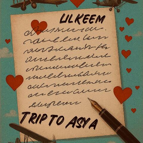 Trip To Asya
