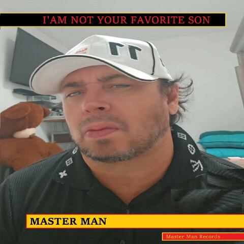 I AM NOT YOUR FAVORITE SON