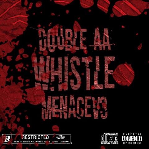 Whistle (feat. MenaceV3)