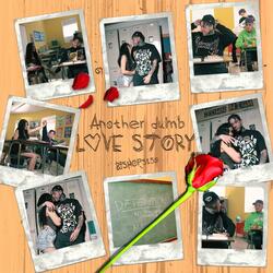 Another Dumb Love Story