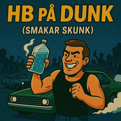 HB På Dunk (Smakar Skunk)