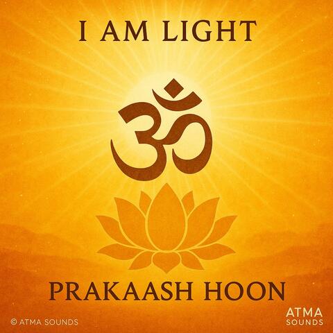 I am Light from the Light Mantra