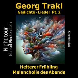 Melancholie des Abends (Georg Trakl)