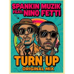 Turn Up (feat. Nino Fetti)