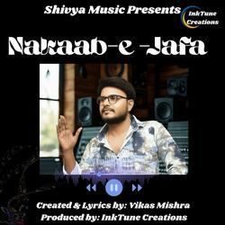 Nakaab-e-Jafa (feat. Vikas Mishra)