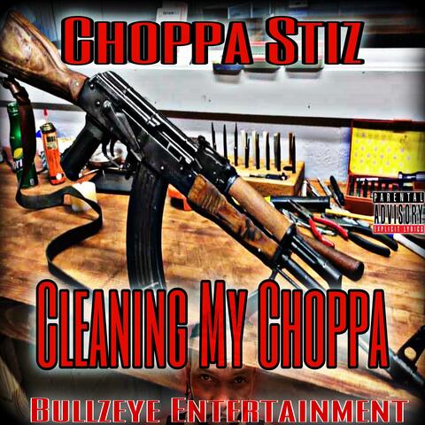 Cleaning My Choppa