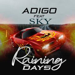 Raining day's(Adigo)