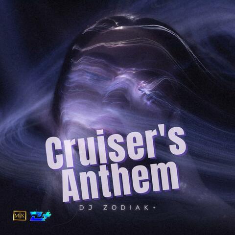 Cruiser's Anthem
