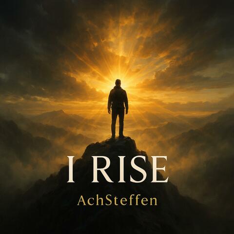 I Rise