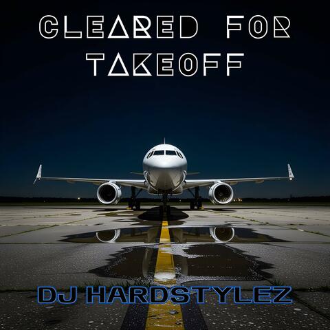 Cleared For Takeoff