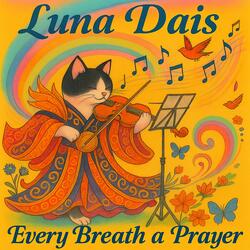 Every Breath a Prayer