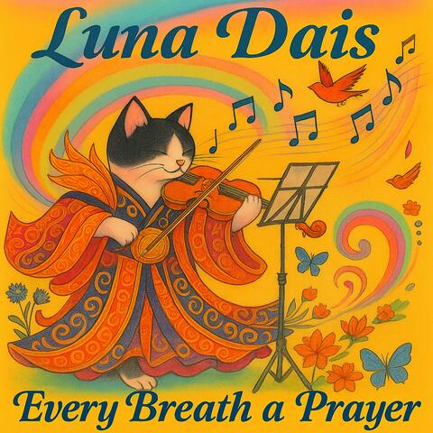 Every Breath a Prayer