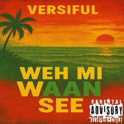 WEH MI WAAN SEE