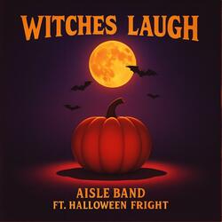 Witches Laugh (feat. Halloween Fright)