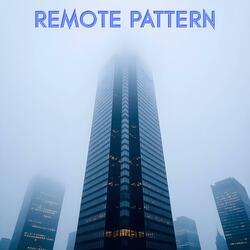Remote Pattern (feat. SaxToThaMax)