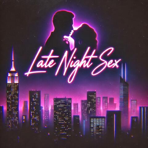 Late Night Sex