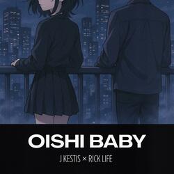 OISHI BABY (feat. J Kestis)