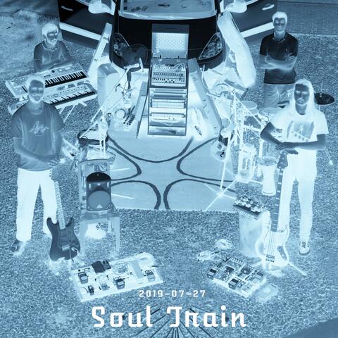 Soul Train (Garage Sessions 2019-07-27)