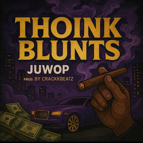 Thoink Blunts