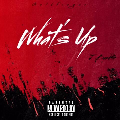 What's Up (feat. J Band$)