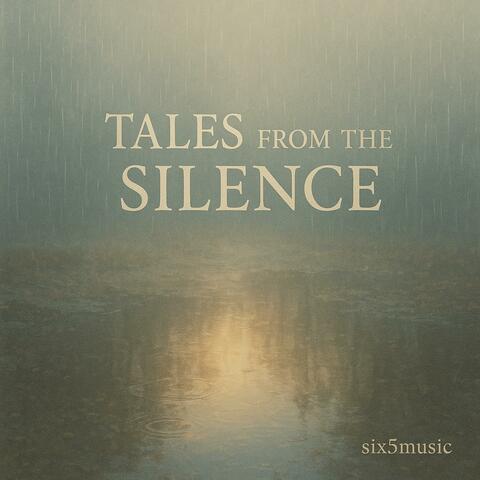 Tales from the Silence