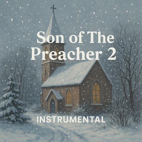 Son of the Preacher 2