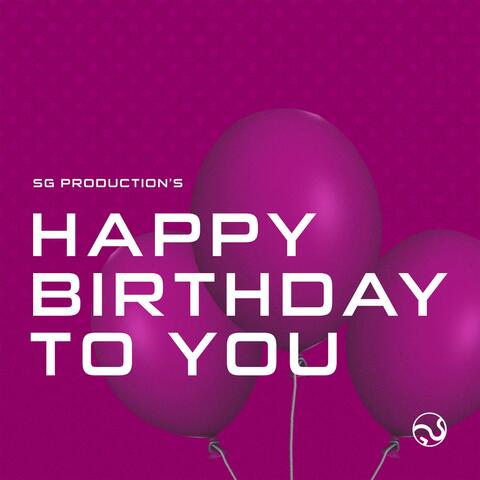 Happy Birthday To You