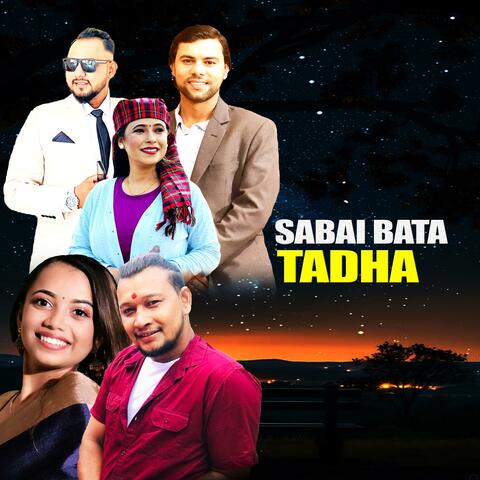 Sabai Bata Tadha (feat Sunita Budha Chhetri & Ramesh Pariyar)