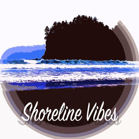 Shoreline Vibes