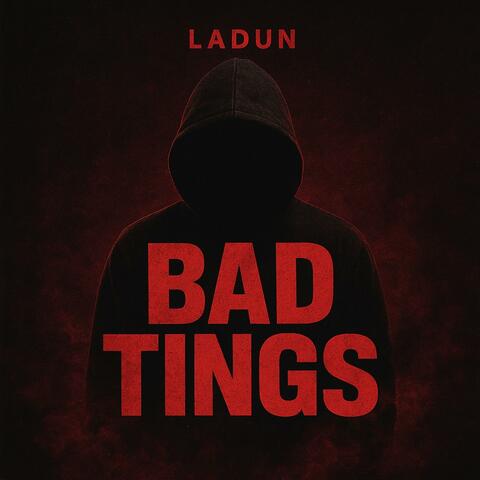 Bad Tings
