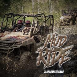 MUD RIDE