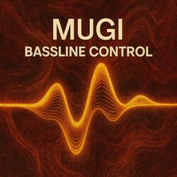 Bassline Control