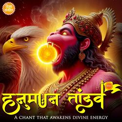 हनुमान ताण्डव स्तोत्र | Hanuman Tandav Stotra | The Roar of Strength • Devotion • Protection