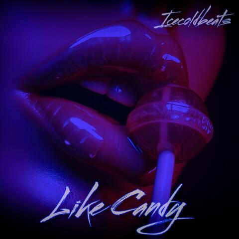 Like Candy