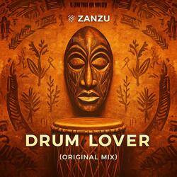 Drum Lover (Original Mix)