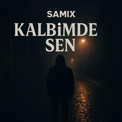 KALBİMDE SEN