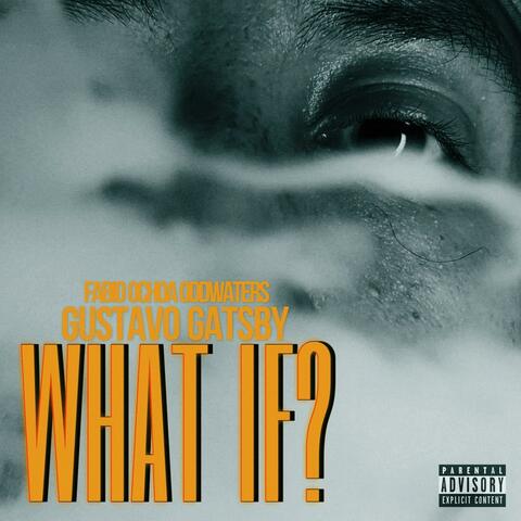 What If? (S03) [EP11] (feat. ODDWATERS & Fabio Ochoa)