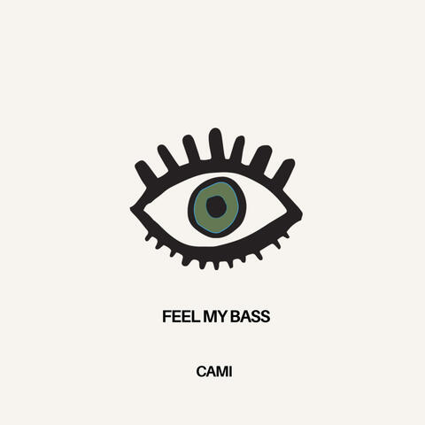 Feel My Bass