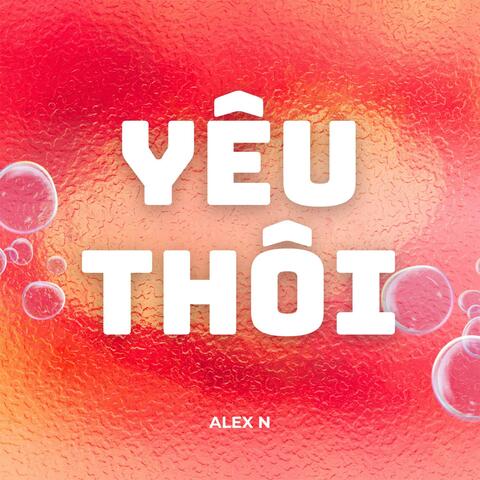Yêu thôi (feat. Anh Pham)