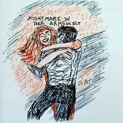 Nightmare in her Arms