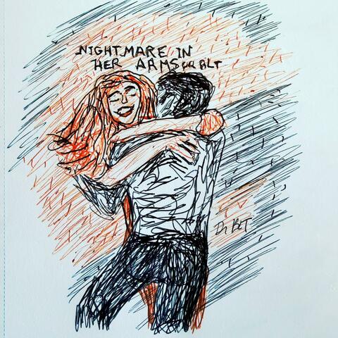 Nightmare in her Arms